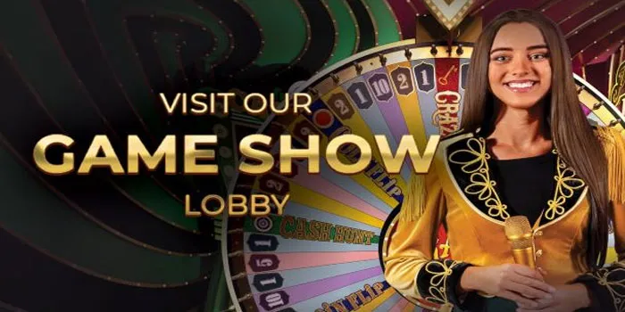 Shows Lobby - Mengeksplorasi Keasyikan Permainan Casino