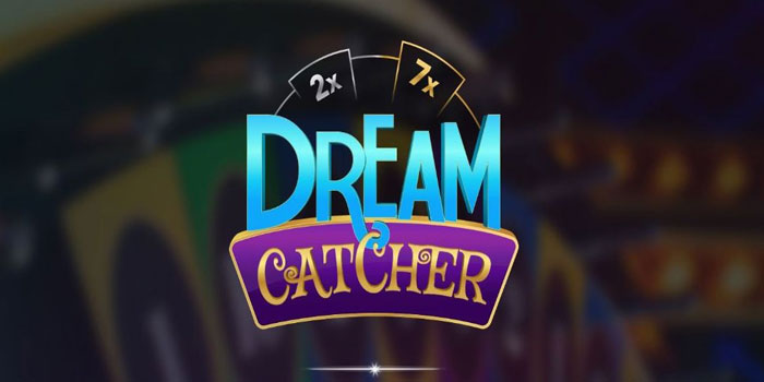 Dream Catcher – Memecahkan Rahasia Di Balik Roda Live Casino